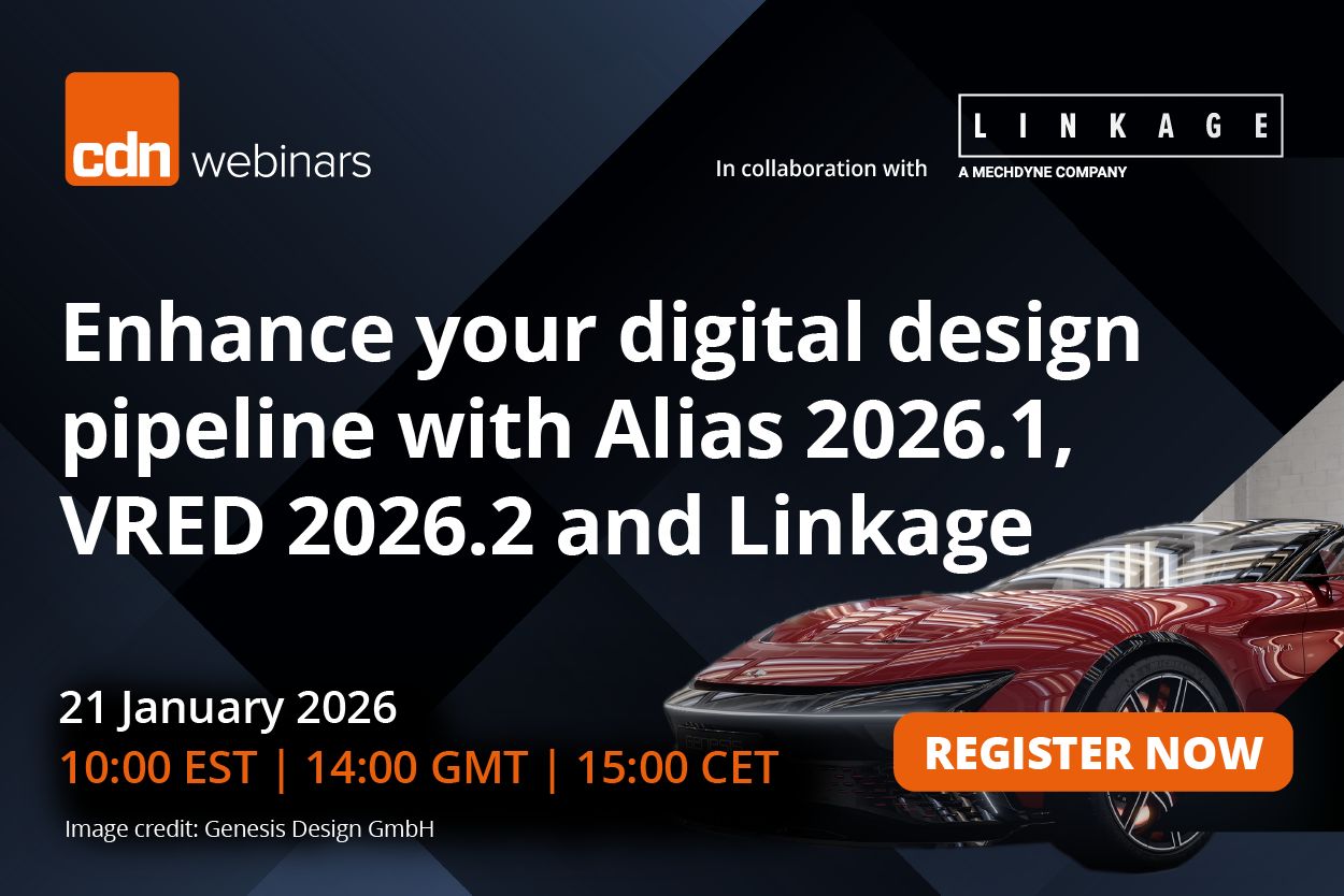 Graphic by CDN that says Register now: Enhance your digital design pipeline with Alias 2026.1, VRED 2026,2 and Linkage